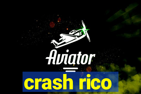 crash rico