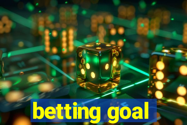 betting goal