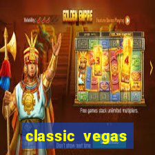 classic vegas casino slots