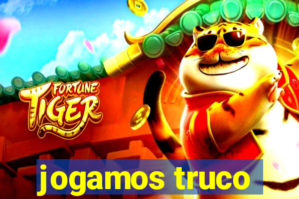 jogamos truco