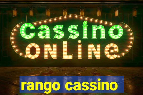 rango cassino