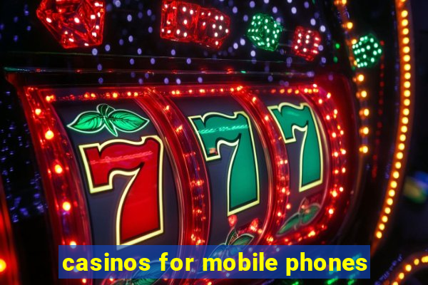 casinos for mobile phones