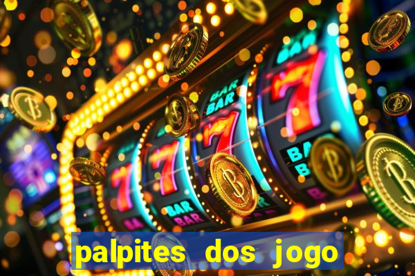 palpites dos jogo de hoje