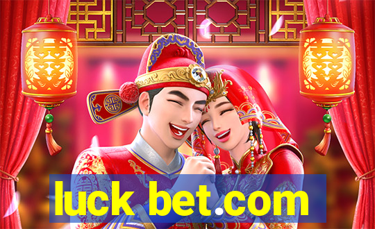 luck bet.com