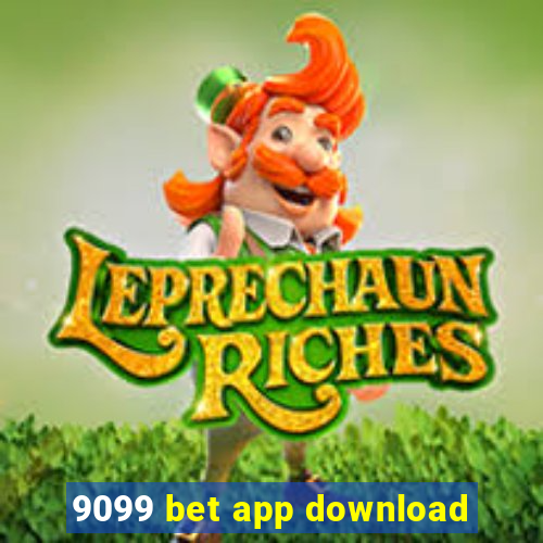 9099 bet app download