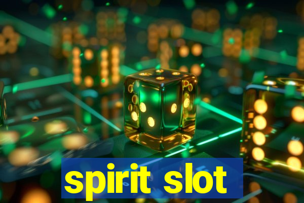 spirit slot