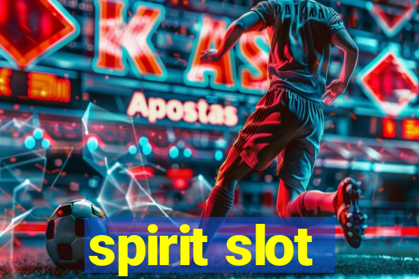 spirit slot