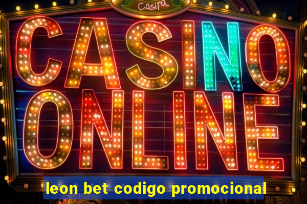 leon bet codigo promocional