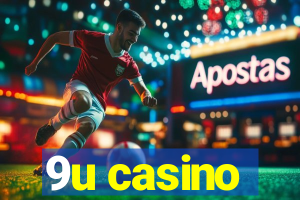 9u casino