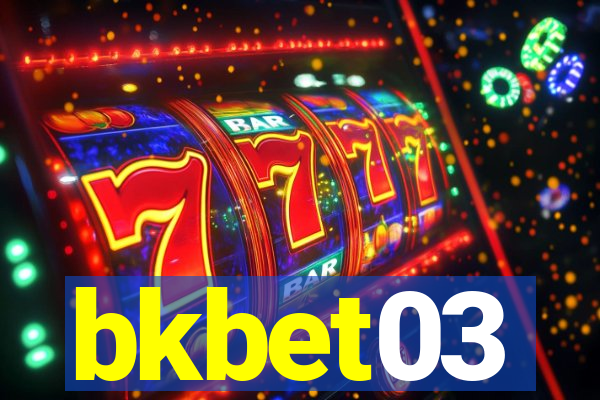 bkbet03