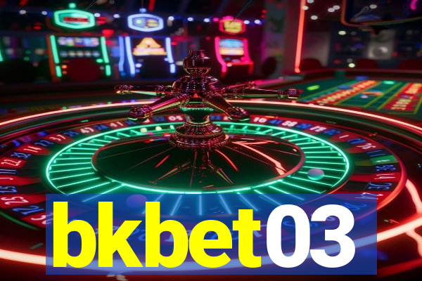 bkbet03