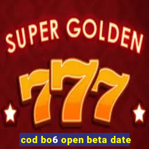 cod bo6 open beta date