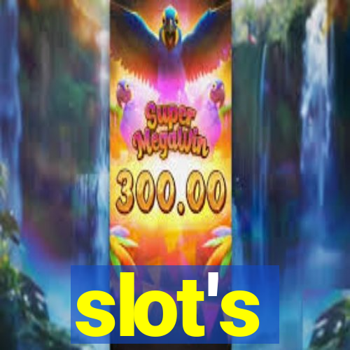 slot's