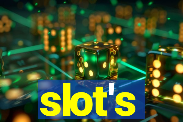 slot's