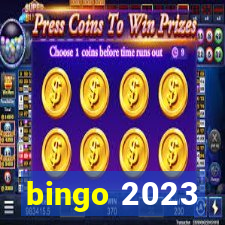 bingo 2023