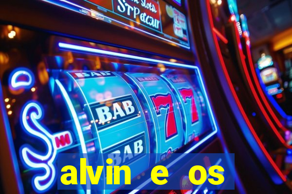 alvin e os esquilos 3 filme completo dublado download