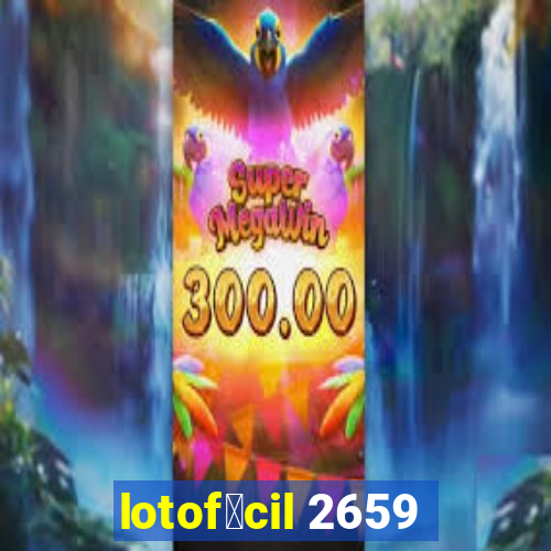 lotof谩cil 2659