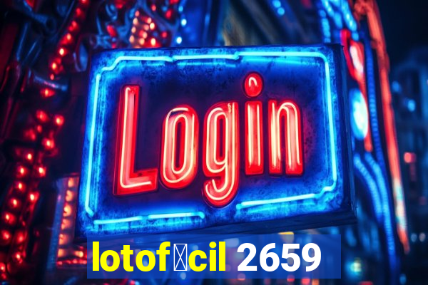 lotof谩cil 2659