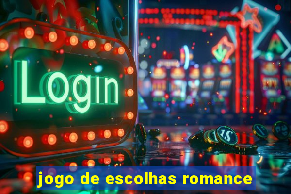 jogo de escolhas romance