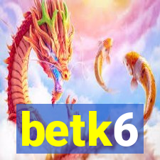 betk6