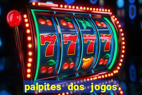 palpites dos jogos de amanh? futebol