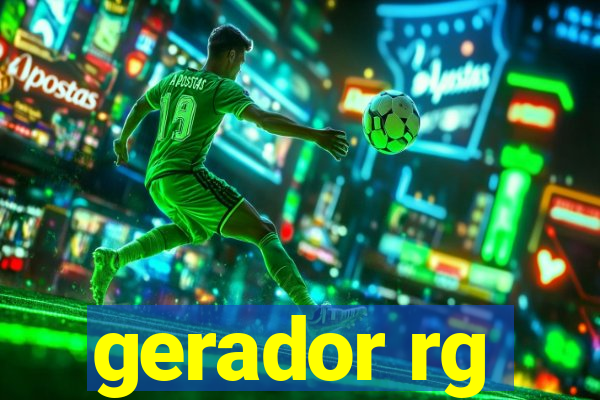 gerador rg