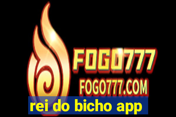 rei do bicho app