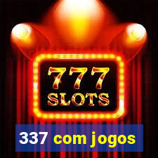 337 com jogos