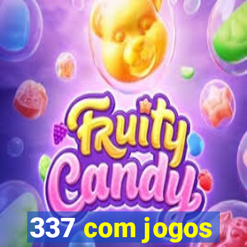 337 com jogos