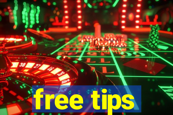 free tips