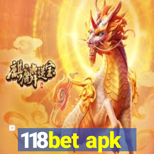 118bet apk