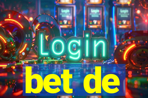 bet de