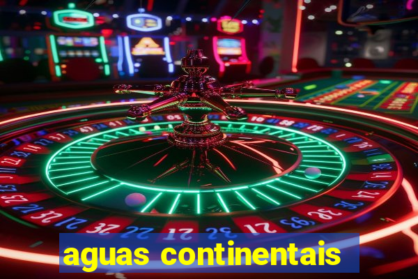 aguas continentais