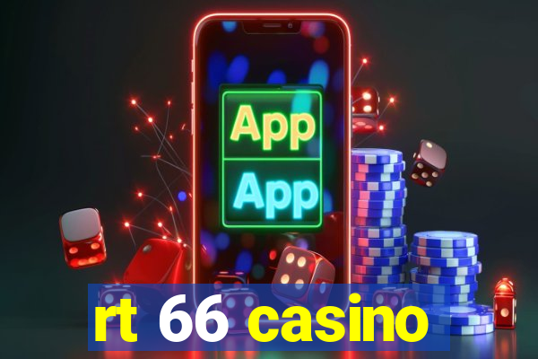 rt 66 casino