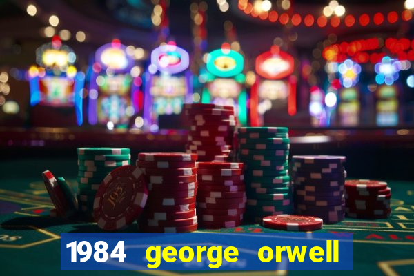 1984 george orwell pdf companhia das letras