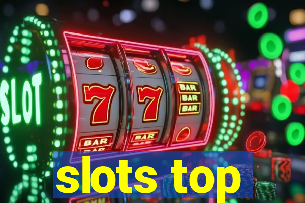 slots top