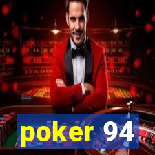 poker 94