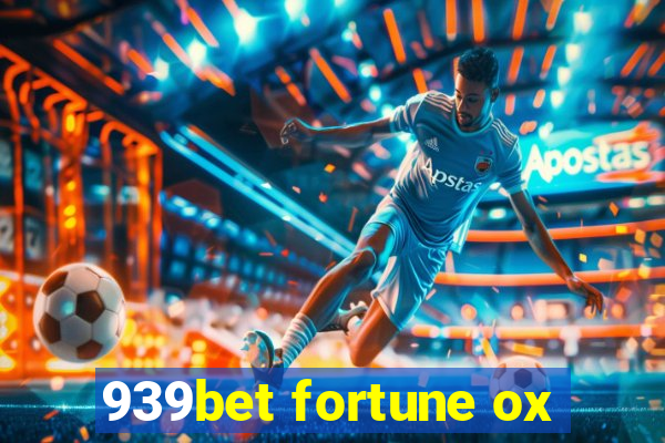 939bet fortune ox