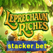 stacker bet