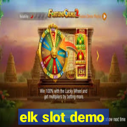 elk slot demo