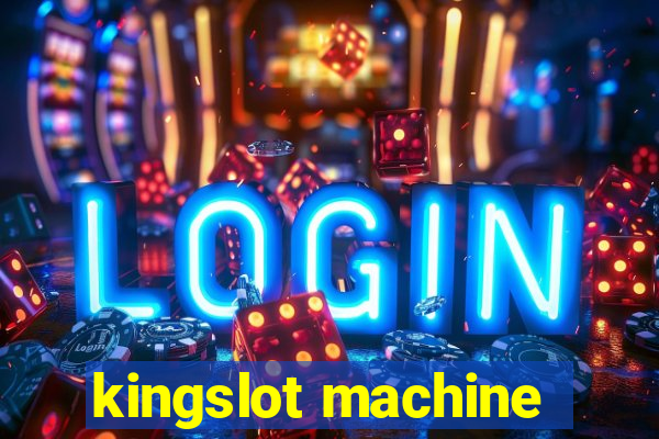 kingslot machine