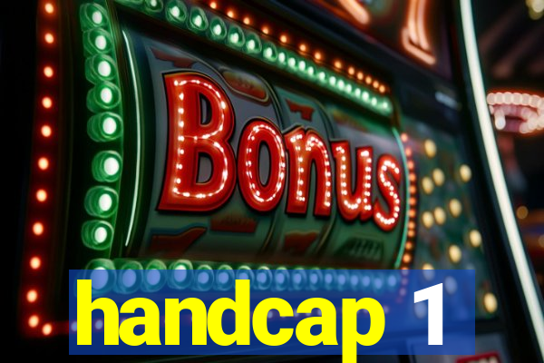 handcap 1