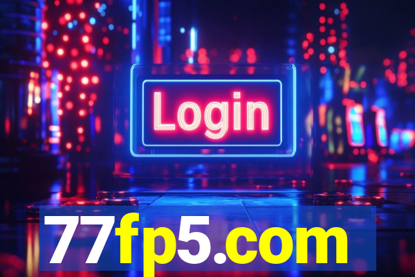 77fp5.com