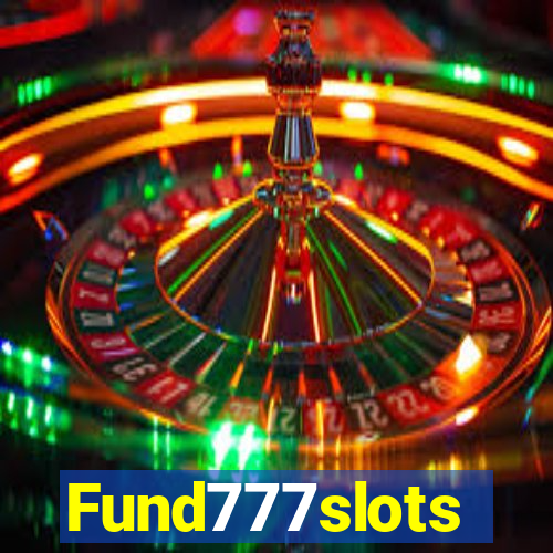 Fund777slots