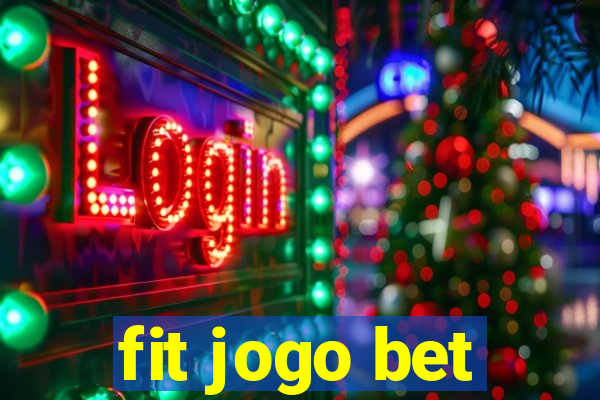 fit jogo bet