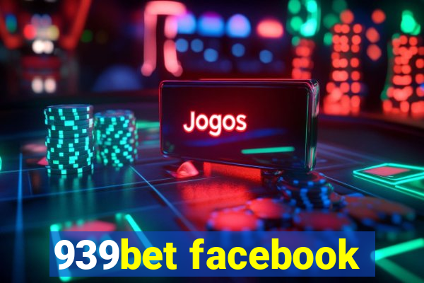 939bet facebook