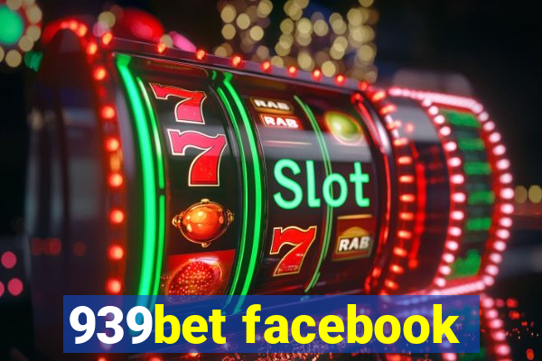 939bet facebook