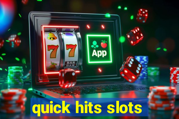 quick hits slots