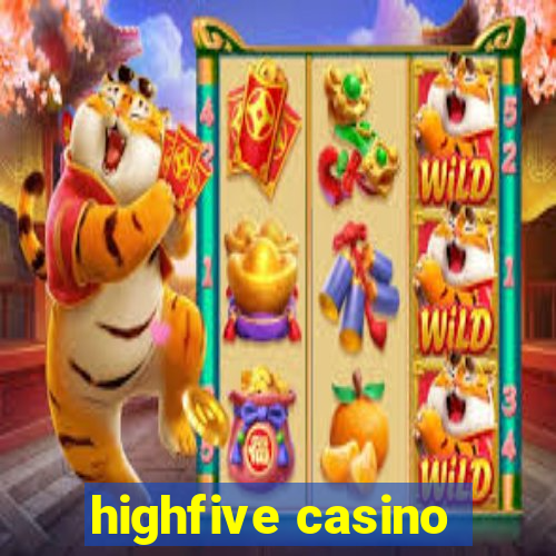 highfive casino