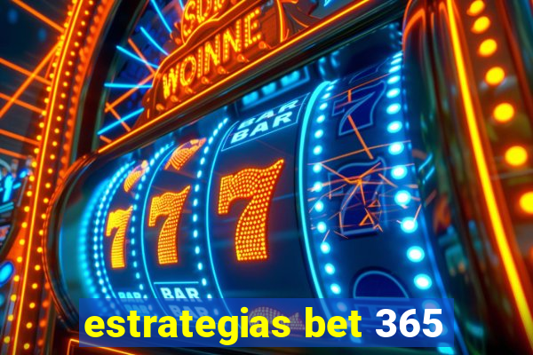 estrategias bet 365